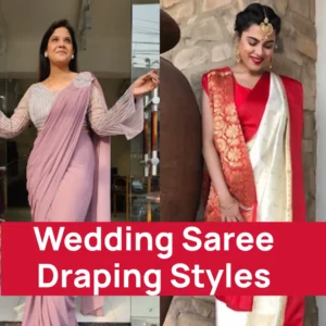 Wedding Saree Draping Styles