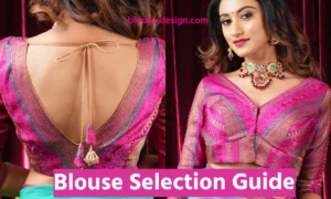 Blouse Selection Guide