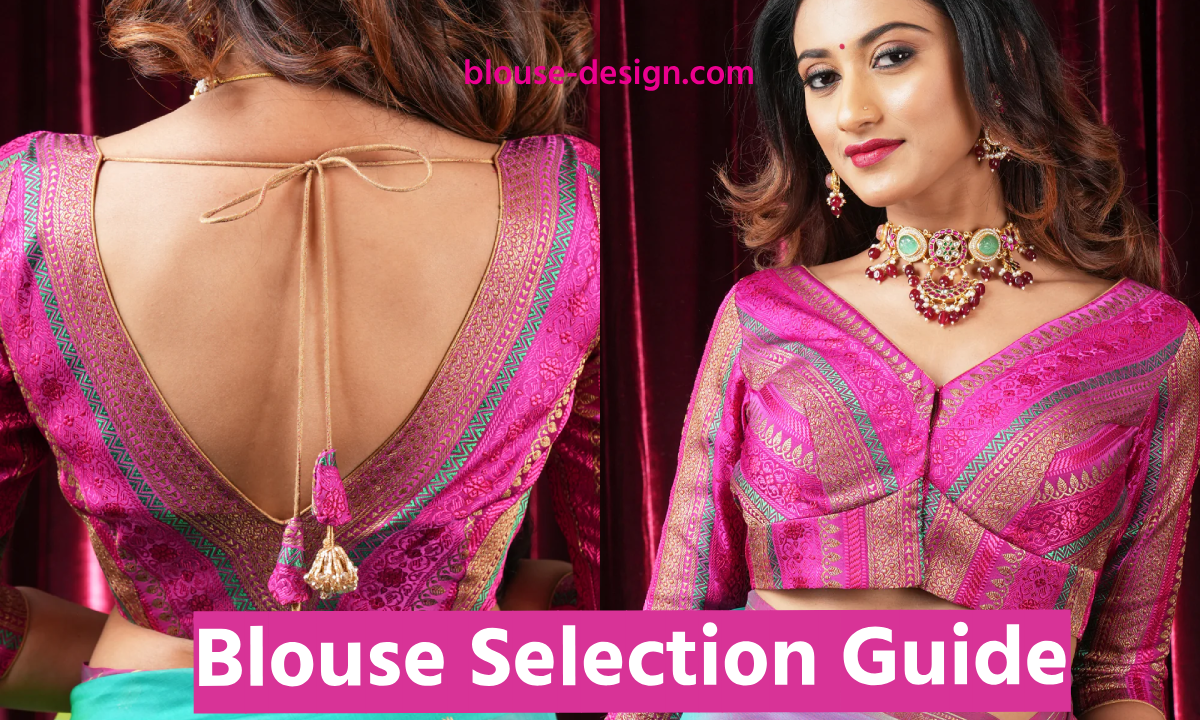 Blouse Selection Guide