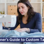 Beginner’s Guide to Custom Tailoring Your First Blous